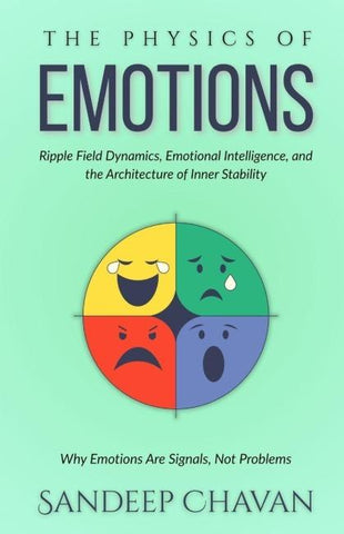 The Physics of Emotions