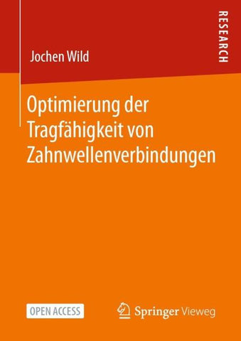 Optimierung der Tragfähigkeit von Zahnwellenverbindungen