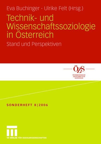 Technik- und Wissenschaftssoziologie in Österreich