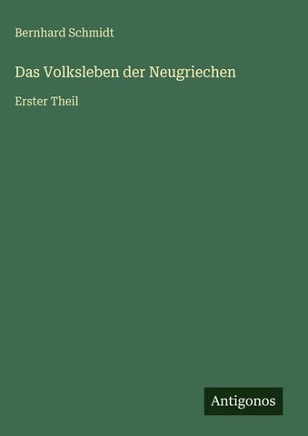 Das Volksleben der Neugriechen