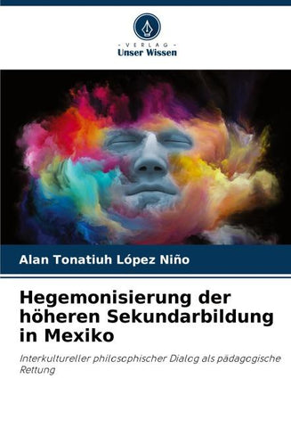 Hegemonisierung der höheren Sekundarbildung in Mexiko