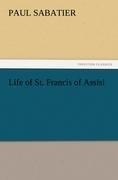 Life of St. Francis of Assisi