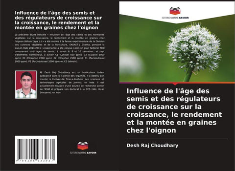 Influence de l'âge des semis et des régulateurs de croissance sur la croissance, le rendement et la montée en graines chez l'oignon