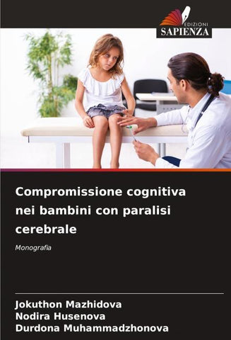 Compromissione cognitiva nei bambini con paralisi cerebrale