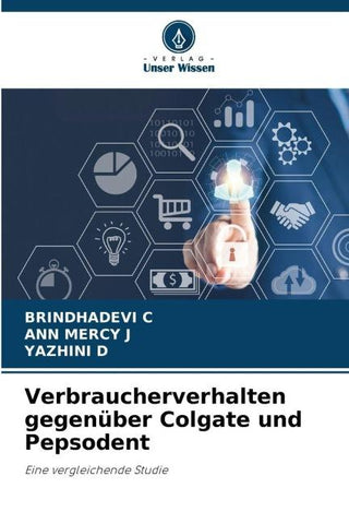 Verbraucherverhalten gegenüber Colgate und Pepsodent