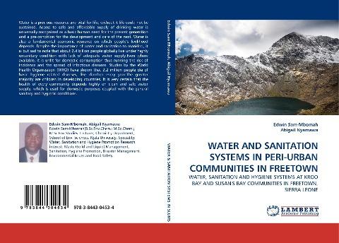 WATER AND SANITATION SYSTEMS IN PERI-URBAN COMMUNITIES IN FREETOWN