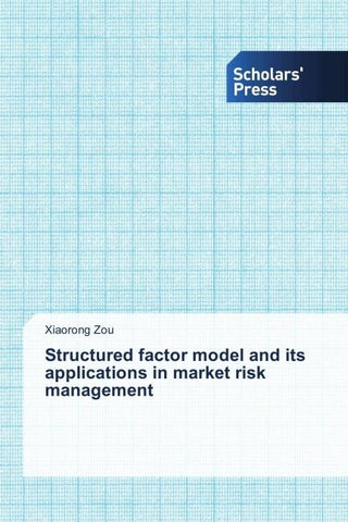 Structured factor model and its applications in market risk management