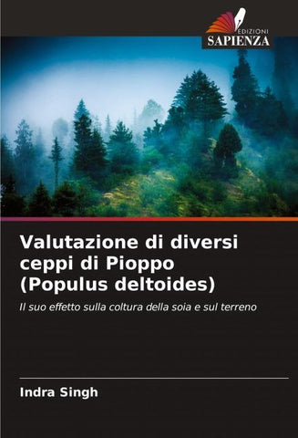 Valutazione di diversi ceppi di Pioppo (Populus deltoides)