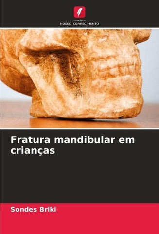 Fratura mandibular em crianças
