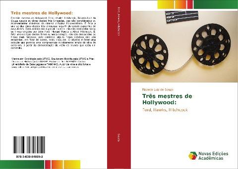 Três mestres de Hollywood: