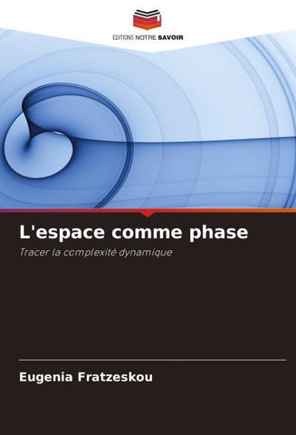 L'espace comme phase