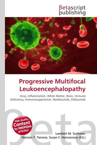 Progressive Multifocal Leukoencephalopathy