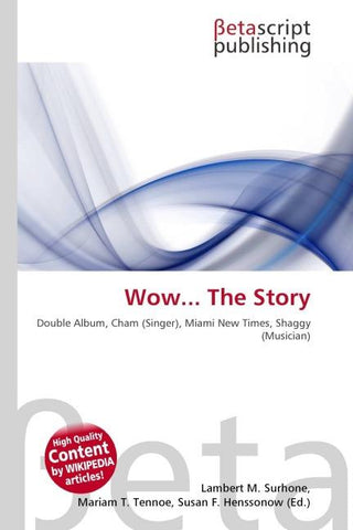 Wow... The Story