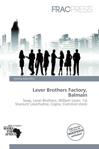 Lever Brothers Factory, Balmain