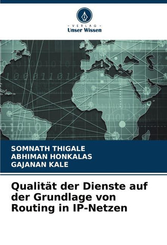 Qualität der Dienste auf der Grundlage von Routing in IP-Netzen