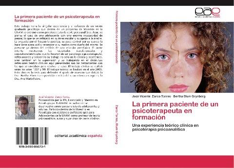 La primera paciente de un psicoterapeuta en formación