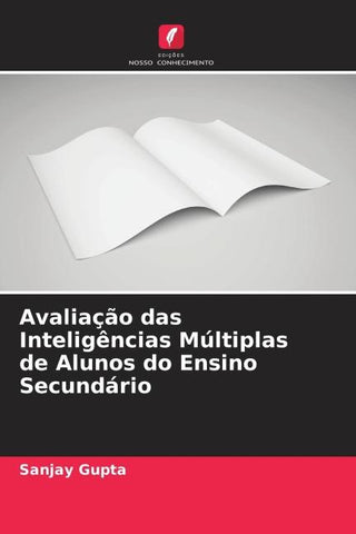 Avaliação das Inteligências Múltiplas de Alunos do Ensino Secundário