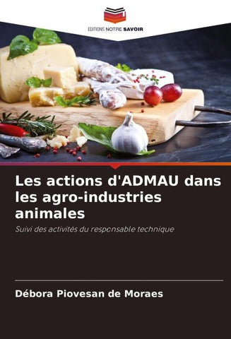 Les actions d'ADMAU dans les agro-industries animales