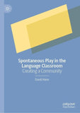 Spontaneous Play in the Language Classroom