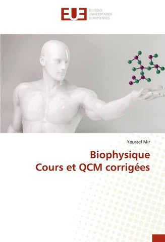 Biophysique Cours et QCM corrigées