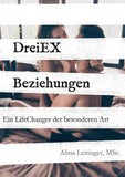 DreiEXBeziehungen