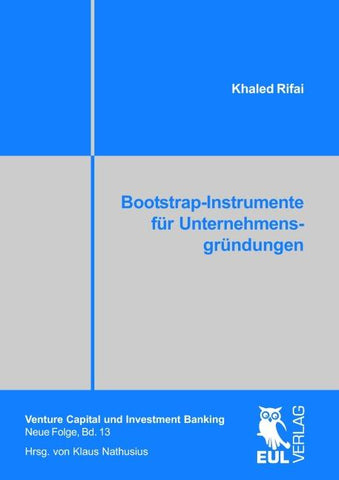 Bootstrap-Instrumente für Unternehmensgründungen