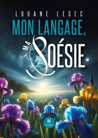 Mon langage, ma poésie