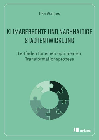 Klimagerechte und nachhaltige Stadtentwicklung