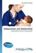 Hebammen mit Doktortitel