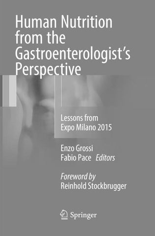 Human Nutrition from the Gastroenterologist’s Perspective