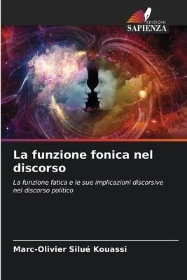 La funzione fonica nel discorso