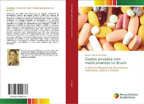 Gastos privados com medicamentos no Brasil: