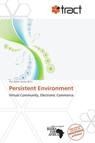 Persistent Environment