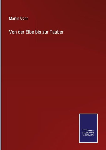 Von der Elbe bis zur Tauber