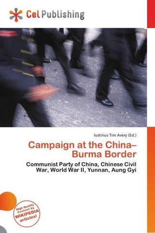 Campaign at the China-Burma Border