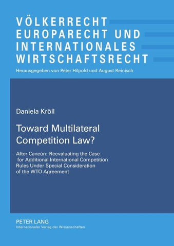 Toward Multilateral Competition Law?