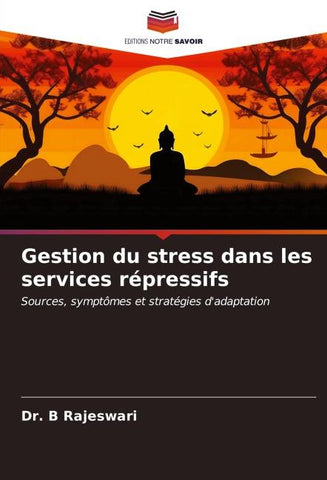 Gestion du stress dans les services répressifs