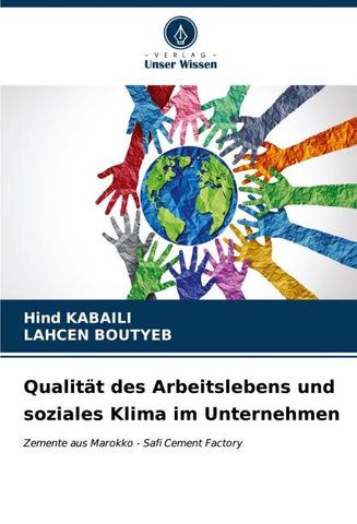 Qualität des Arbeitslebens und soziales Klima im Unternehmen