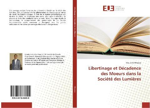 Libertinage et Décadence des Moeurs dans la Société des Lumières