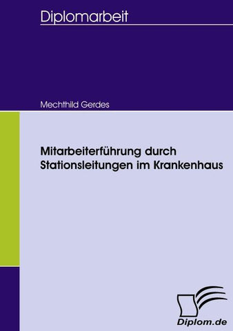 Mitarbeiterführung durch Stationsleitungen im Krankenhaus