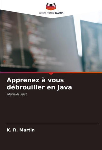 Apprenez à vous débrouiller en Java