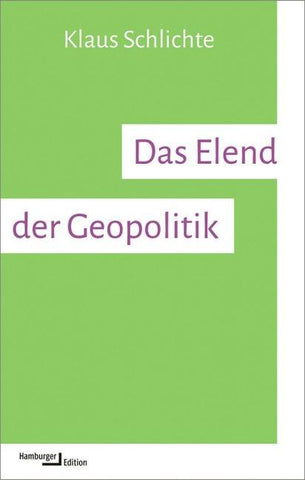Das Elend der Geopolitik