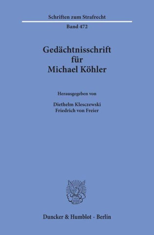 Gedächtnisschrift für Michael Köhler