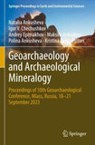 Geoarchaeology and Archaeological Mineralogy