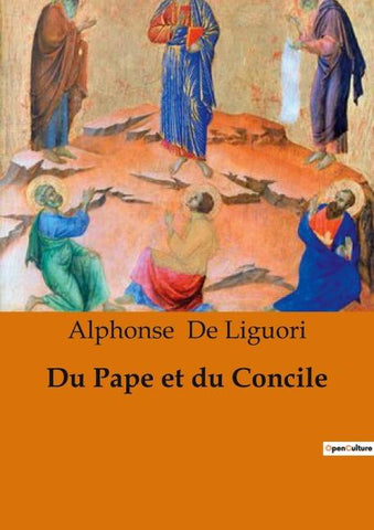 Du Pape et du Concile