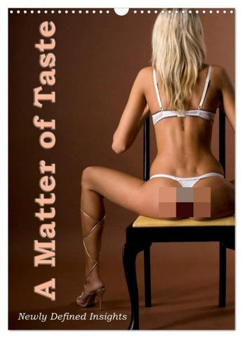 A Matter of Taste – Newly Defined Insights (Wall Calendar 2026 DIN A3 portrait), CALVENDO 12 Month Wall Calendar