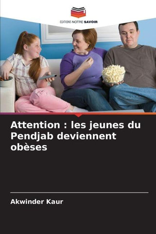 Attention : les jeunes du Pendjab deviennent obèses