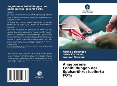 Angeborene Fehlbildungen der Speiseröhre: Isolierte FOTs