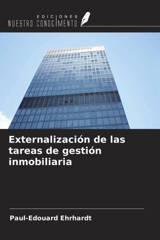 Externalización de las tareas de gestión inmobiliaria