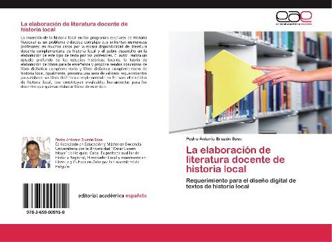 La elaboración de literatura docente de historia local